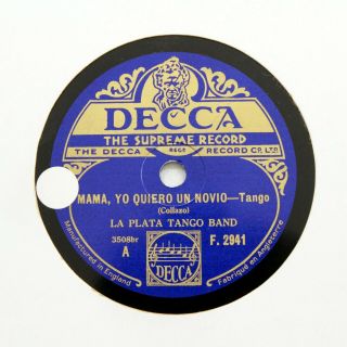 La Plata Tango Band " Mama,  Yo Quiero Un Novio " (e, ) Decca F - 2941 [78 Rpm]
