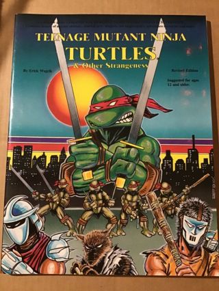 Teenage Mutant Ninja Turtles & Other Strangeness Book - Erick Wujcik