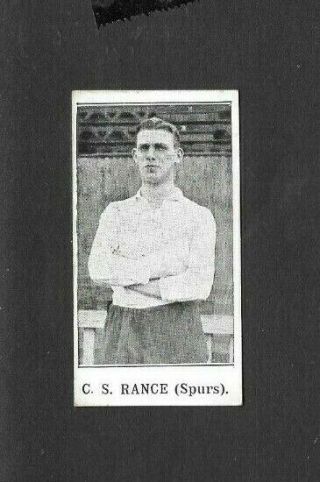 Jones 1912 (football/soccer) Type Card  C.  S.  Rance - - Spurs Footballers