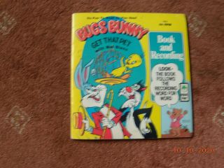 Bugs Bunny Get That Pet With Mel Blanc Peter Pan Book & Record Set Looney Tunes