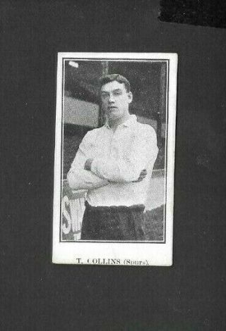 Jones 1911 (football/soccer) Type Card  T.  Collins - - Spurs Footballers