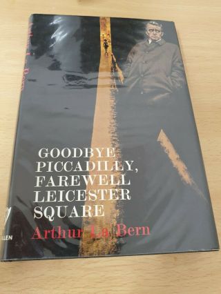 Vintage Crime Novel.  Hb 1st.  (frenzy) Goodbye Piccadilly Farewell Leicester Square