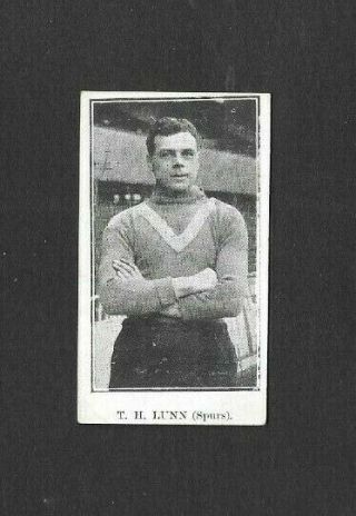 Jones 1911 (football/soccer) Type Card  T.  H.  Lunn - - Spurs Footballers