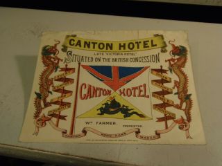 Canton Hotel Late Victoria Hotel,  China Vintage Luggage Label 7/16/21