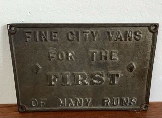 Vintage Solid Cast Brass Company Sign Plaque City Vans