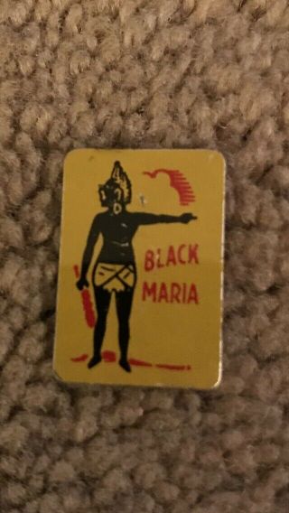 Antique Tin Litho Tobacco Tag Vintage Sign Black Maria Americana