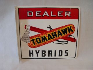 Vintage Tomahawk Hybrids Corn Dealer 2 - Sided Advertising Flange Sign