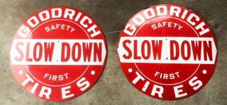 1930’s Porcelain Goodrich Tire Slow Down Safety First Signs