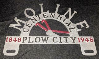 Moline Plow City Centennial 1848 - 1948 License Plate Topper John Deere Sign