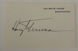 President Harry Truman White House Card Signed - Example & Autograph