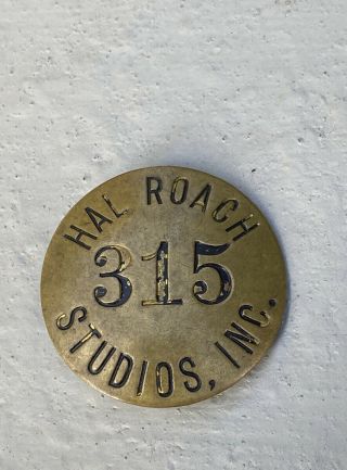 Hal Roach Studios Badge - 315 - Rare Collectible