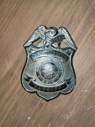 Vintage Obsolete Special Deputy Sheriff Badge Hamilton County Ohio