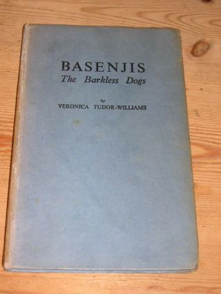Rare Basenji Dog Book 1966 Tudor Williams Signed " Basenjis The Barkkless Dogs "