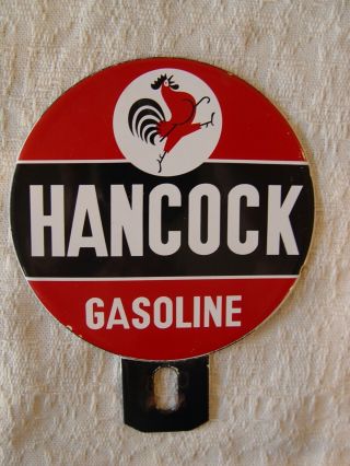 Vintage Hancock Gasoline 2 - Piece Porcelain Lollipop License Plate Topper Sign