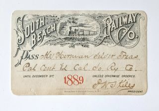 1889 South Beach Railway Co.  Annual Pass Herman Silver P W J Kiles