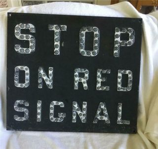 Early Railroad Sign " Stop On The Red Signal " With Cat 