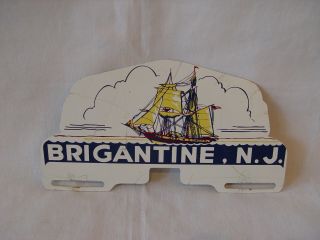 Vintage Brigantine Jersey Ship Ocean Souvenir License Plate Topper