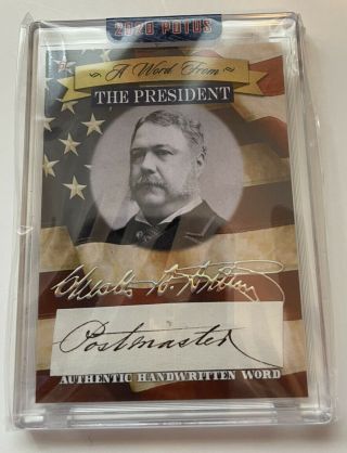 2020 Potus A Word From The President Chester A.  Arthur Handwritten Word Card