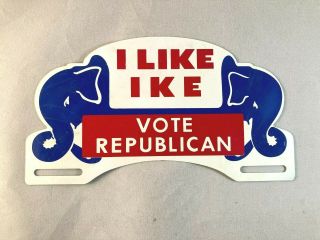 Vintag I Like Ike Vote Republican License Plate Topper Rare Old Advertising Sign