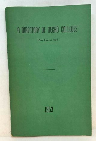 Rare 1953 Directory Of Negro Colleges Green Book Softcover - Mary Frances Herd
