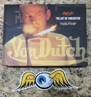 Von Dutch.  The Art Of Von Dutch Hardcover Book