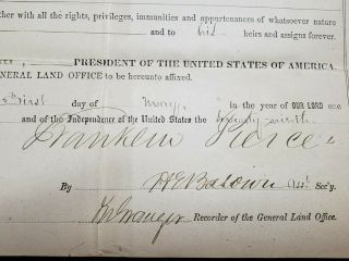 Rare President Franklin Pierce,  14th President,  Signed Land Grant,  May 1,  1855