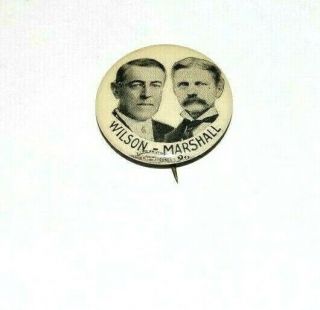 1912 Woodrow Wilson Thomas Marshall Campaign Pin Pinback Button Badge Political