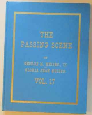 The Passing Scene Vol 17 George Meiser Berks County Reading Pa Historical Photos