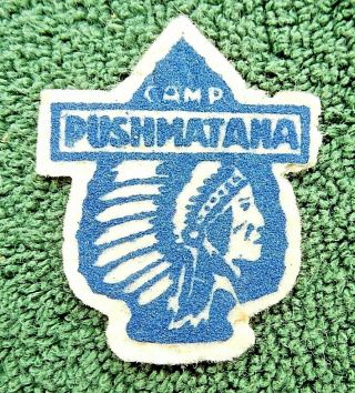 Boy Scouts " Camp Pushmataha " Felt Patch Pushmataha Council,  Ms,