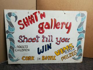 Vintage Carnival Game Sign Hand Painted Shoot N Gallery Folk Art 22 " ×16 " Circus