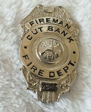 Vintage Cut Bank Montana Mt Fire Department Pin 2.  5 Inch Fd Glacier Co Fireman