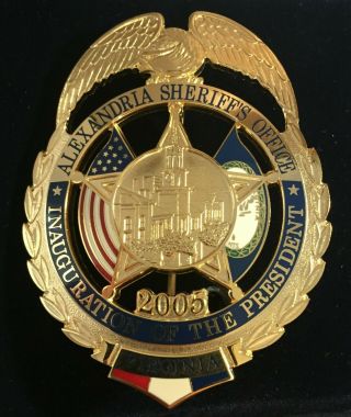 2005 Bush Presidential Inaugural Badge set Alexandria Sheriff ' s Office Virginia 2
