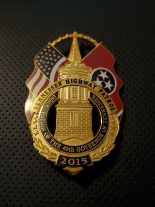 Tennessee Highway Patrol Inaugural Badge For The 49th Governor Of Tennessee -.