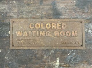 Vintage Cast Iron Segregation Sign Colored Waiting Room September 1920 