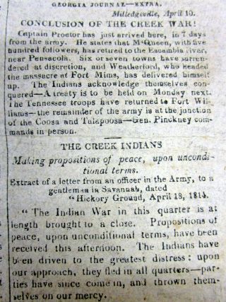 4 1814 Newspapers Creek Indian War Is Fought In Alabama General Andrew Jackson