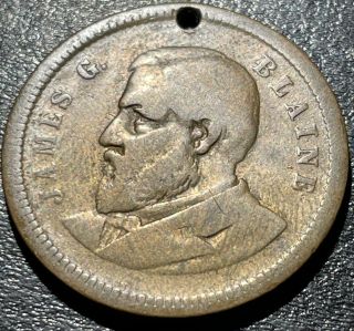 1884 James G.  Blaine Republican Presidential Campaign Political Token Medal Coin 2