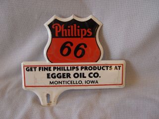 Vintage Phillips 66 Egger Oil Co.  Monticello Iowa Gas License Plate Topper Sign