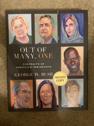 President George W Bush Signed Book “out Of Many,  One” Autographed Authentic Usa