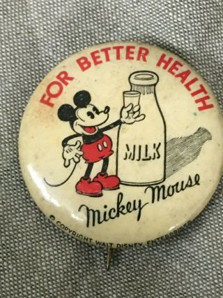 1933 Mickey Mouse Walt Disney Enterprises Pin Back Button,  For Better Health Milk