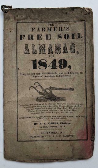 Antique 1849 Farmers Soil Almanac By E.  L.  Gibbs Published Ashtabula,  Ohio