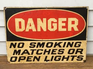 Vintage Porcelain Danger,  No Smoking,  Matches,  Or Open Lights Sign,  Exc Cond