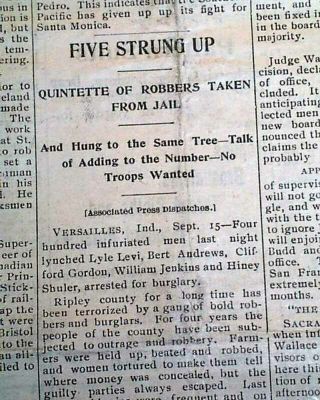 Versailles Ripley County Indiana Gang Of 5 Robbers Lynchings Hangings 1897 News