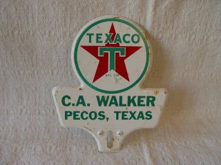 Vintage C.  A.  Walker Pecos,  Texas Texaco Gas Advertising License Plate Topper