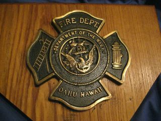 Fire Dept.  Department Of The Navy Oahu Hawaii Plague Emblem