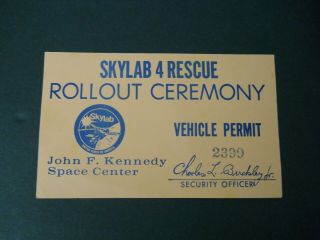 Nasa Skylab 4 Rescue Rollout Ceremony Vehicle Permit Parking Pass Ksc 2399