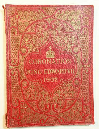 1902 The Illustrated London News Record Issue Of The Coronation King Edward Vii