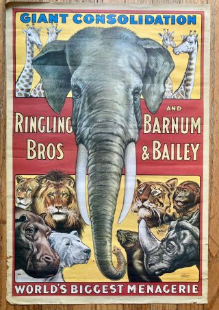 Ringling Bros And Barnum & Bailey Giant Consolodation Circus Poster