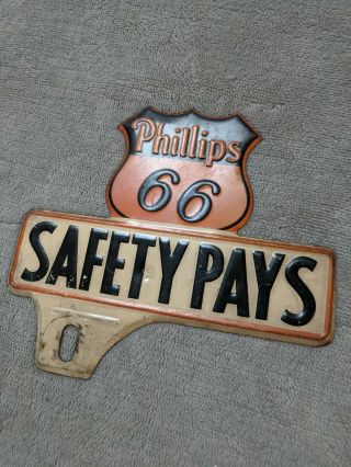 Vintage License Plate Topper Phillips 66 Safety Pays