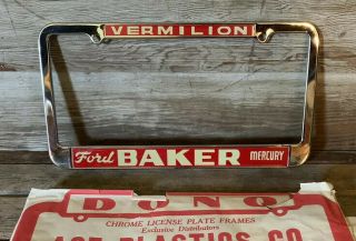 Vintage Orig Baker Ford Mercury Vermilion Ohio Nos License Plate Chrome Frame