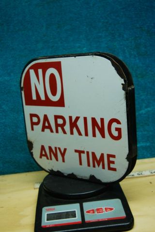 Vintage Double Sided Porcelain Enamel City Street Sign " No Parking Any Time "